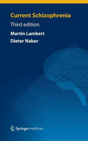 Könyv Current Schizophrenia Martin Lambert