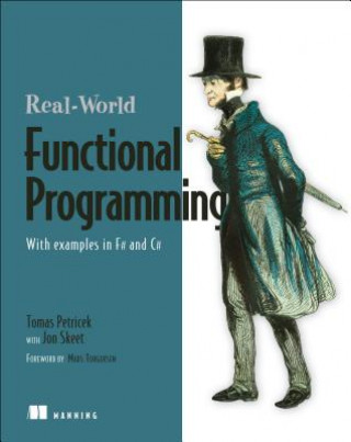 Kniha Real World Functional Programming Thomas Petricek