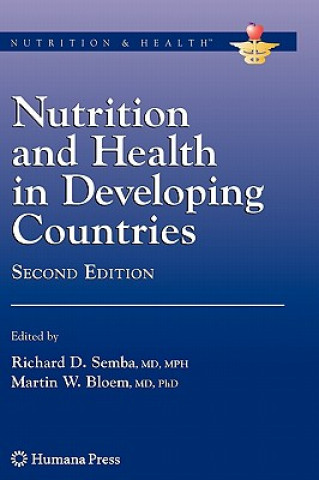 Книга Nutrition and Health in Developing Countries Richard David Semba