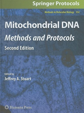 Book Mitochondrial DNA Jeffrey A. Stuart