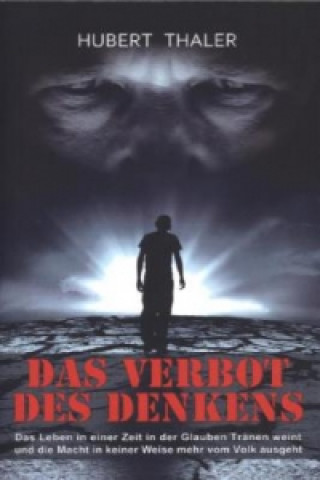 Książka Das Verbot des Denkens Hubert Thaler