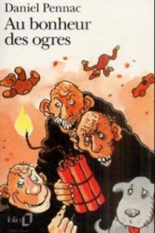 Könyv Au bonheur des ogres Daniel Pennac