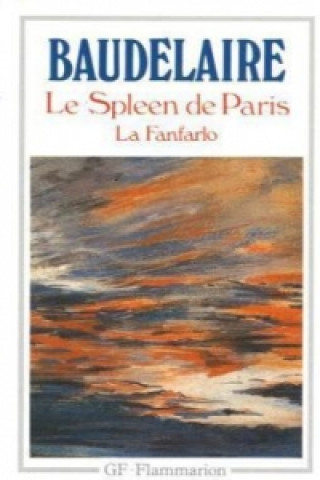 Knjiga Le spleen de Paris. Pariser Spleen, französische Ausgabe Charles Baudelaire