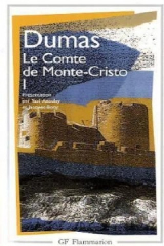 Könyv Le comte de Monte Cristo 1 Alexandre