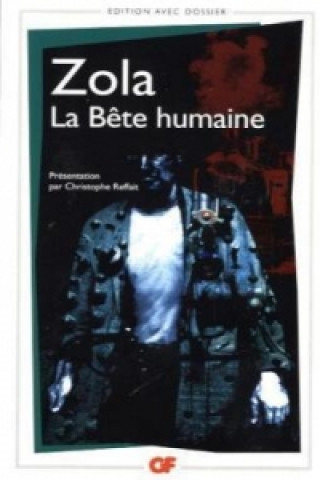 Kniha La bête humaine Émile Zola