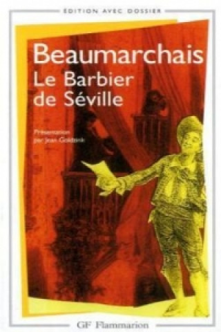 Kniha Le barbier de Séville. Der Barbier von Sevilla oder Die nutzlose Vorsicht, französische Ausgabe Pierre A. C. de Beaumarchais
