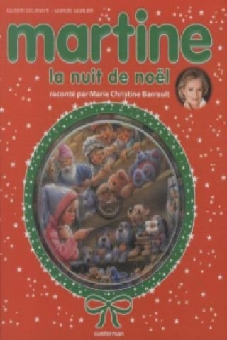 Knjiga Martine, la nuit de Noël, m. Audio-CD Gilbert Delahaye