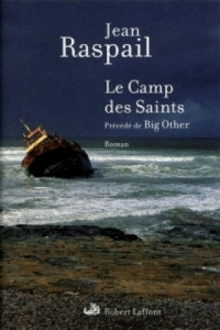 Kniha Le Camp des Saints Jean Raspail