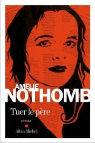 Książka Tuer le p Amélie Nothomb