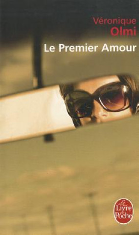 Kniha Le premier amour. Die erste Liebe, französische Ausgabe Véronique Olmi