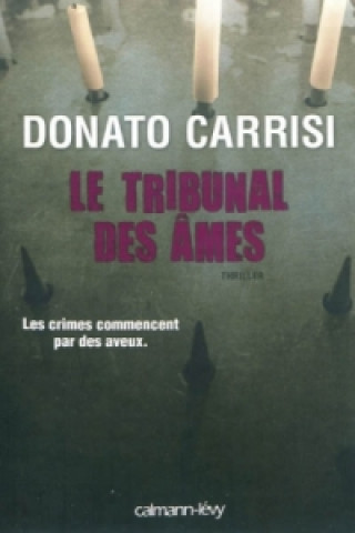 Kniha Le tribunal des ames Donato Carrisi
