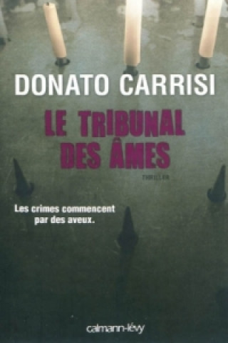 Książka Le tribunal des ames Donato Carrisi