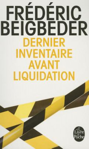 Könyv Dernier inventaire avant liquidation Frédéric Beigbeder