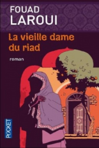 Książka La vieille dame du riad Fouad Laroui