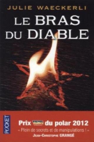 Könyv Le bras du diable Julie Waeckerli