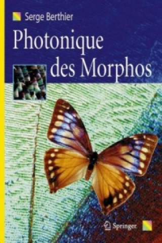 Kniha Photonique des Morphos Serge Berthier