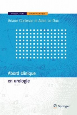 Kniha Abord clinique en urologie Alain Cortesse