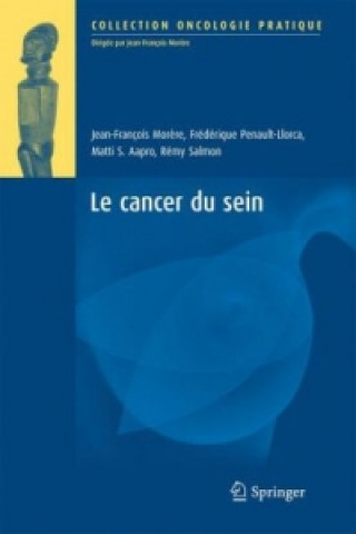 Книга Le cancer du sein Jean-Francois Morere