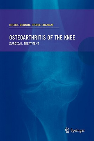 Knjiga Osteoarthritis of the knee Michel Bonnin