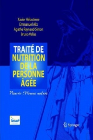 Kniha Traite de nutrition de la personne agee Xavier Hébuterne