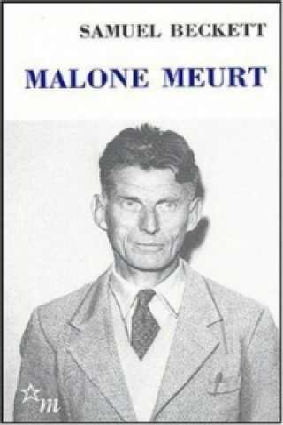 Książka Malone meurt Samuel Beckett