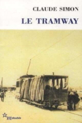 Carte Le tramway. Die Trambahn, französische Ausgabe Claude Simon