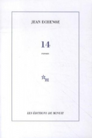Kniha JEAN ECHENOZ Jean Echenoz