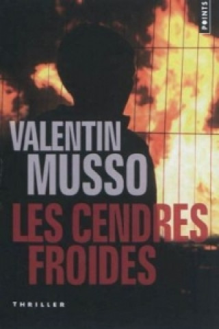 Könyv Les cendres froides Valentin Musso