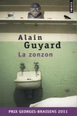 Kniha La zonzon Alain Guyard