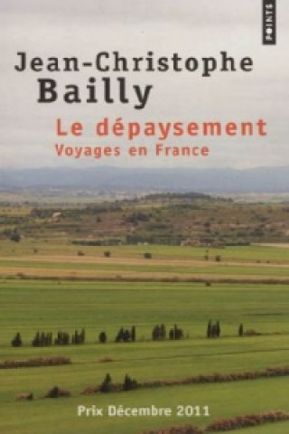 Carte Le dépaysement Jean-Christophe Bailly