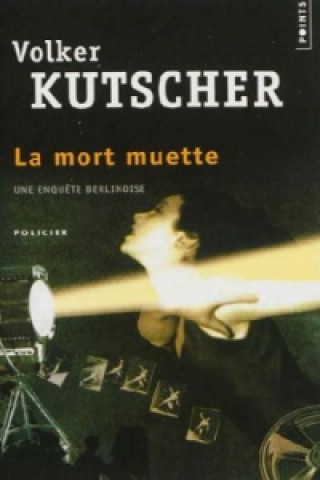 Könyv La mort muette Volker Kutscher
