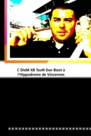 Könyv C DieM XB TooN Dan Bizet à l'Hippodrome de Vincennes C DieM XB TooN Dan Bizet