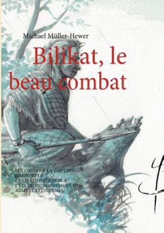 Book Bilikat, le beau combat Michael Müller-Hewer
