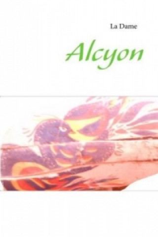 Kniha Alcyon La Dame
