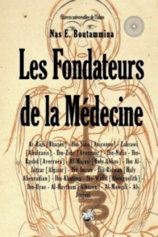 Kniha Les fondateurs de la Médecine Nas E. Boutammina