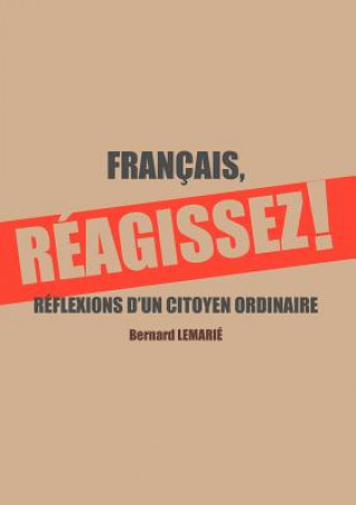 Carte Francais, Reagissez ! Bernard Lemarie