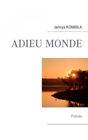 Kniha Adieu Monde Jannys Kombila