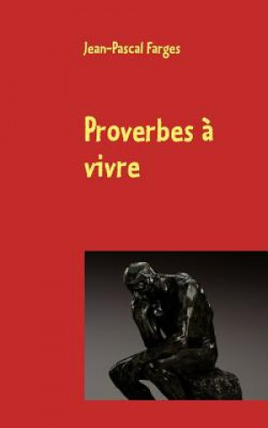 Βιβλίο Proverbes a vivre Jean-Pascal Farges