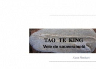 Книга Tao te king Alain Ménard