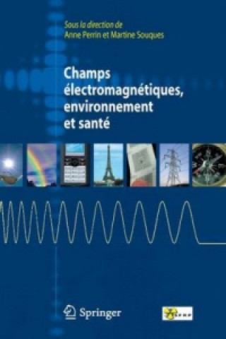Carte Champs électromagnétiques, environnement et santé Martine Souques