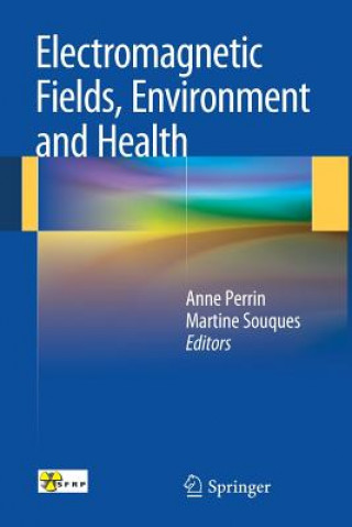 Kniha Electromagnetic Fields, Environment and Health Anne Perrin
