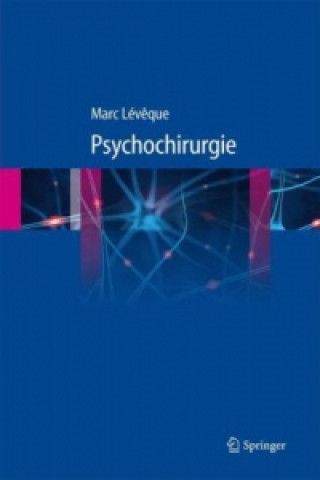 Kniha Psychochirurgie Marc Lév