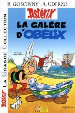 Kniha Asterix La Grande Collection - La Galère d' Obelix Albert Uderzo