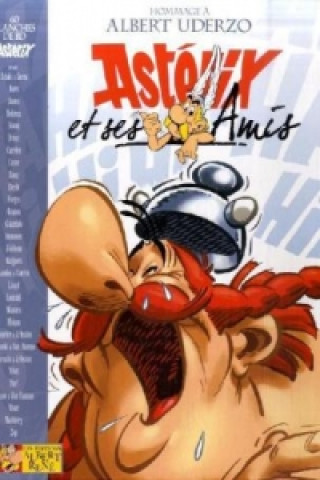 Carte Asterix - Asterix et ses Amis Albert Uderzo