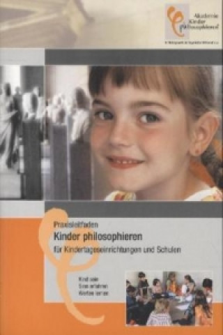 Carte Praxisleitfaden Kinder philosophieren für Kindertageseinrichtungen und Schulen 