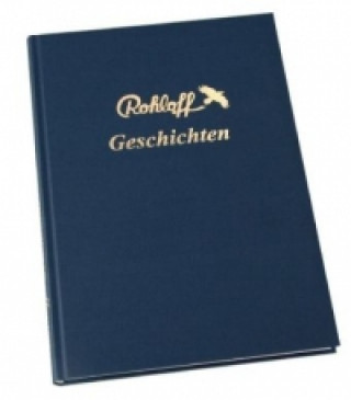 Kniha Rohloff Geschichten Barbara Rohloff