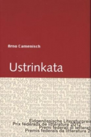 Buch Ustrinkata Arno Camenisch