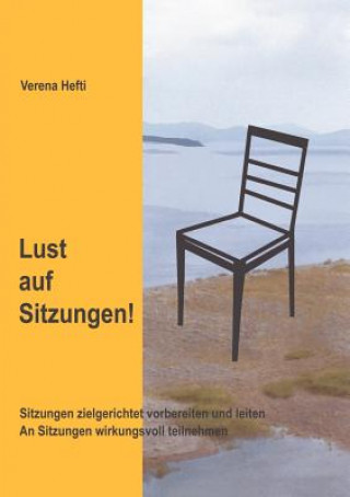 Kniha Lust auf Sitzungen Verena Hefti