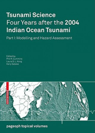 Livre Tsunami Science Four Years After the 2004 Indian Ocean Tsunami Phil R. Cummins