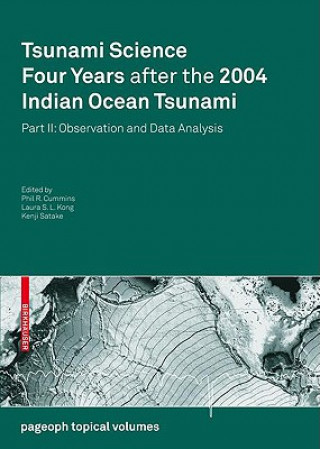 Livre Tsunami Science Four Years After the 2004 Indian Ocean Tsunami Phil R. Cummins